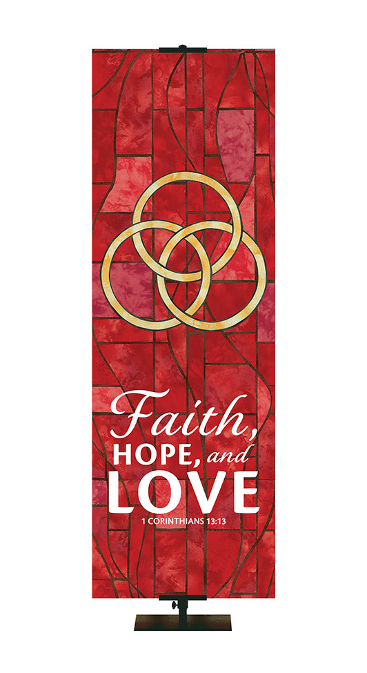 Faith Hope And Love - Trinity - Stained Glass Classics Red 2x6 Format