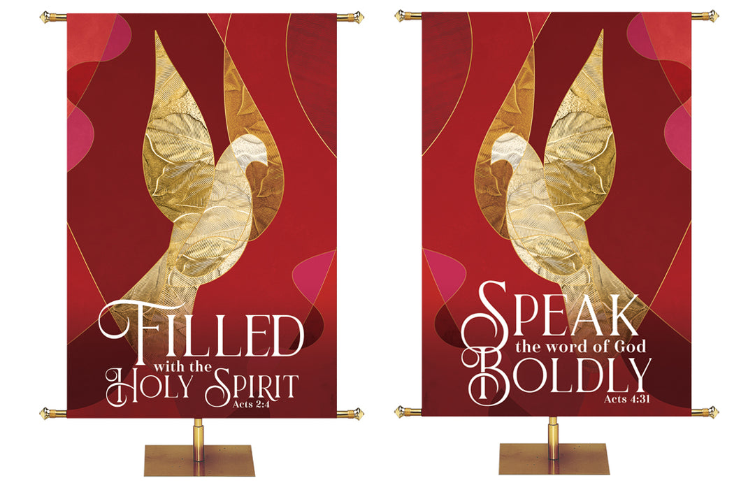 Two Symbols of Worship Pentecost Dove Banners Filled With The Holy Spirit Acts 4:2 and Speak The Word of God Boldly Acts 4:31  with Gold Dove on Red banner