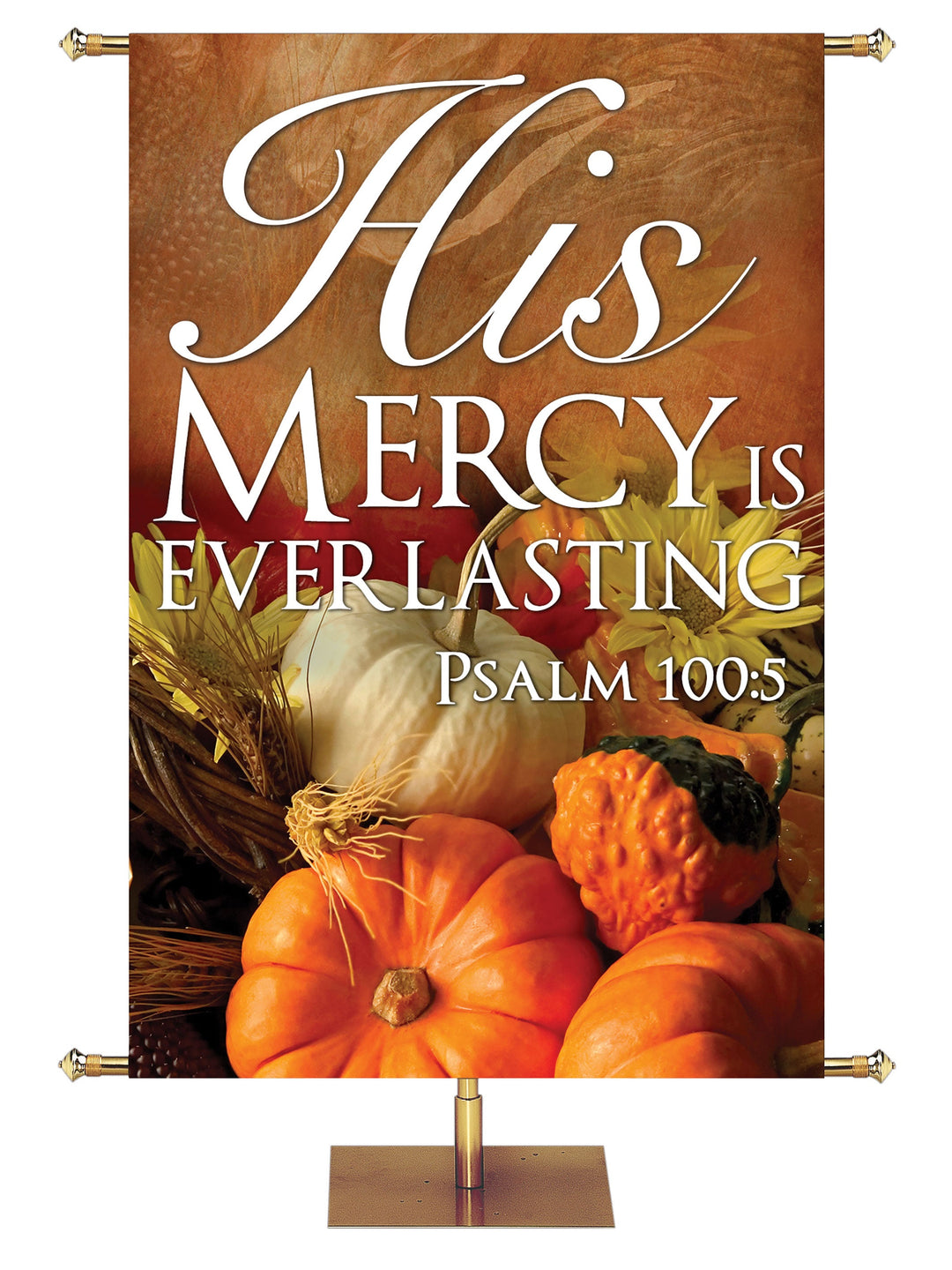 Overstock Contemporary Fall & Thanksgiving His Mercy Everlasting Design 3 Psalm 100:5 (3 ft x 5 ft, Pole Hems)