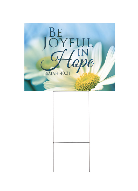 Memorial Custom Yard Sign Be Joyful in Hope