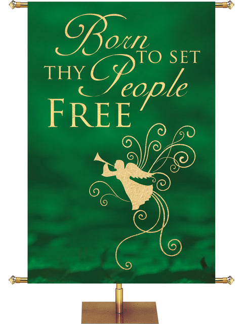 Advent Foil Born To Set Thy People Free - Advent Banners - PraiseBanners