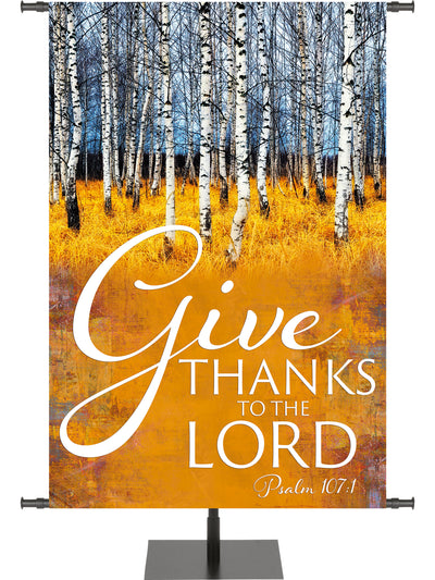Arbors of Autumn Give Thanks to the Lord with Forest Glade Banner for Fall and Thanksgiving Design 1