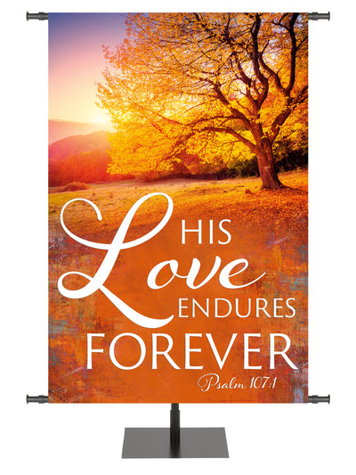 Arbors of Autumn His Love Endures Forever with Golden Sunset Banner for Fall and Thanksgiving Design 3