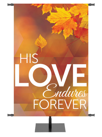 His Love Endures Forever with Gold Leaves Church Banner for Thanksgiving and Autumn