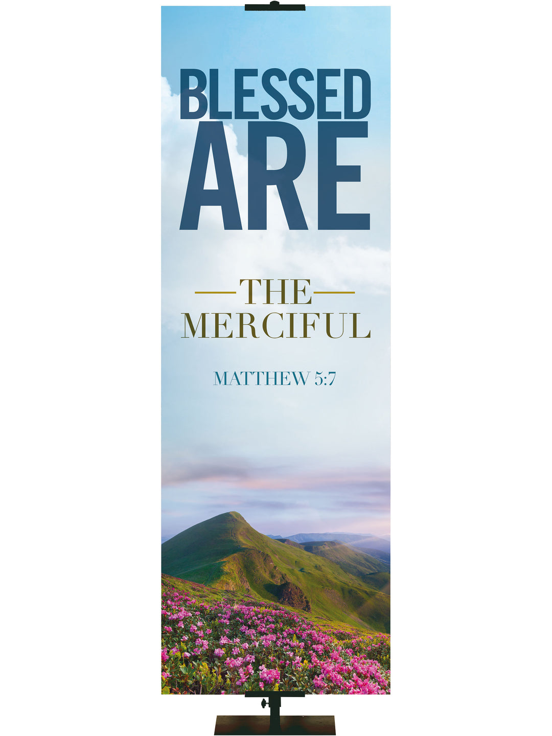 Beatitudes Banners The Merciful