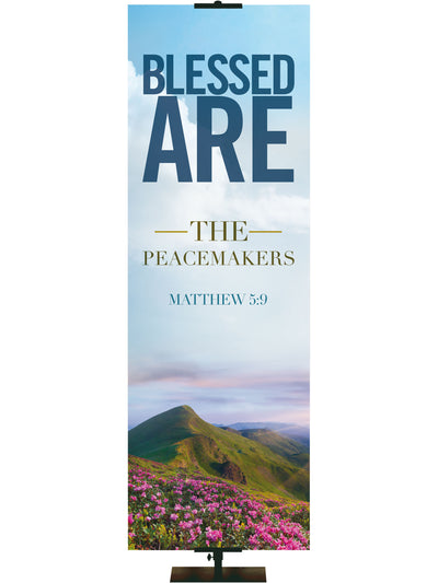 Beatitudes Banners Peacemakers