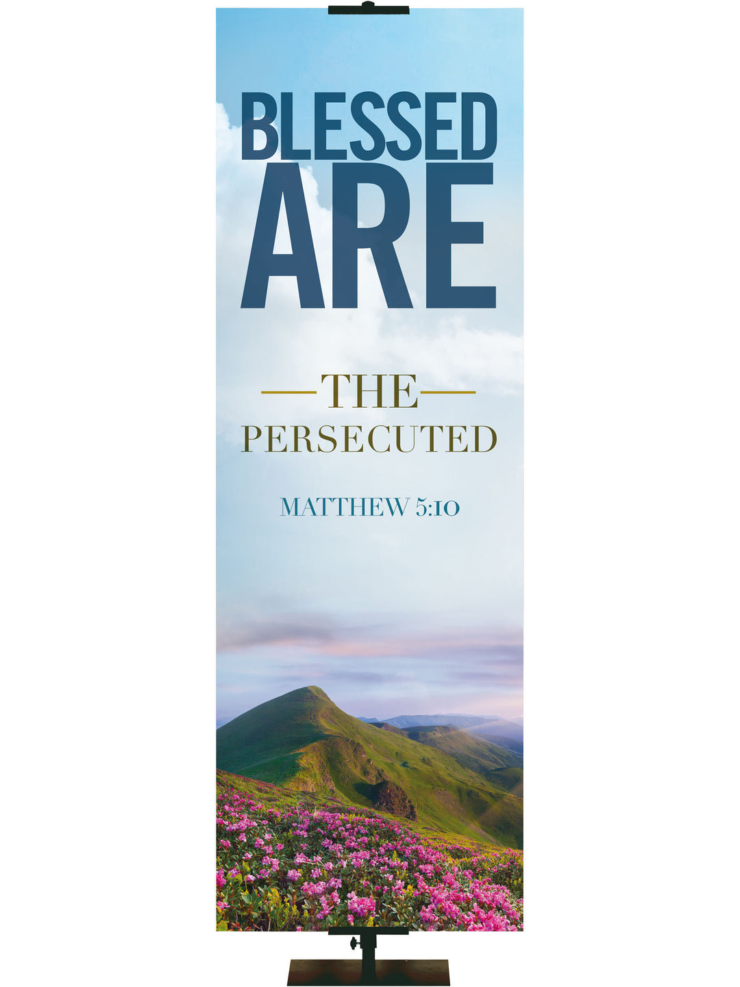 Beatitudes Banners Persecuted