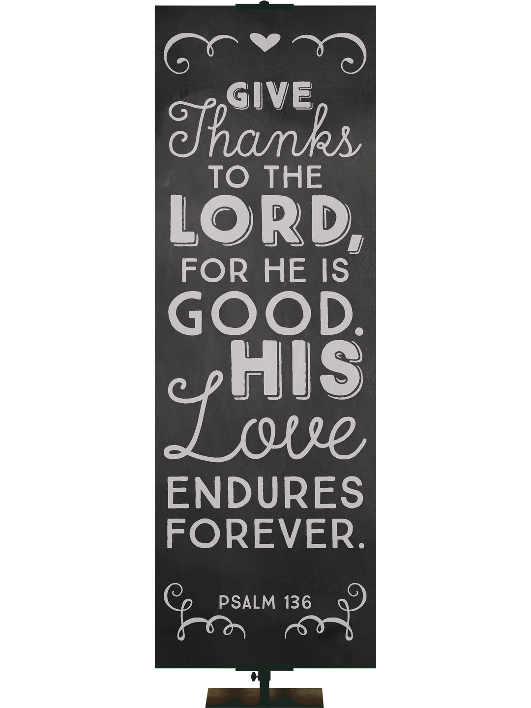 Chalkboard Give Thanks to the Lord - Year Round Banners - PraiseBanners