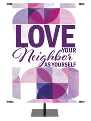 Circle of His Truth Love Your Neighbor - Year Round Banners - PraiseBanners
