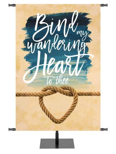 Church Banner with rustic rope heart symbol and verse Bind my wandering Heart to Thee