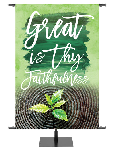 Church Banner with aged tree trunk with seedling and verse Great is Thy Faithfulness