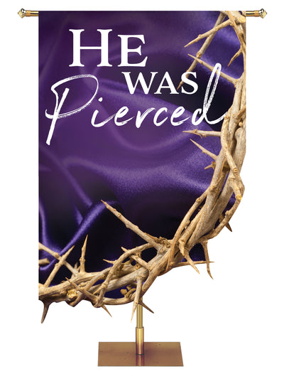 Contours of Easter He Was Pierced Crown of Thorns - Easter Banners - PraiseBanners