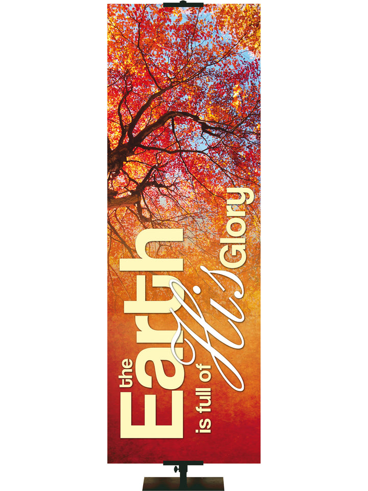 Colors of Autumn The Earth is Full of His Glory - Fall Banners - PraiseBanners