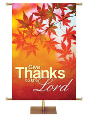 Give Thanks to the Lord Colors of Autumn Banner
