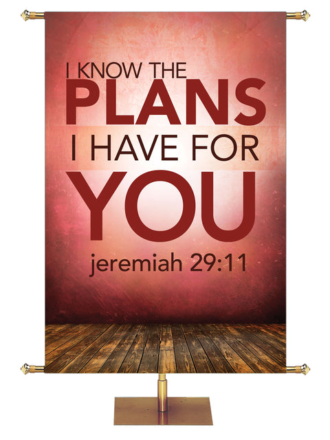 Contemporary Scriptures I Know the Plans - Year Round Banners - PraiseBanners