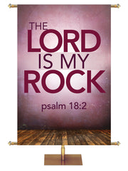 Contemporary Scriptures The Lord is My Rock - Year Round Banners - PraiseBanners