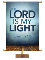 Contemporary Scriptures The Lord is My Light - Year Round Banners - PraiseBanners