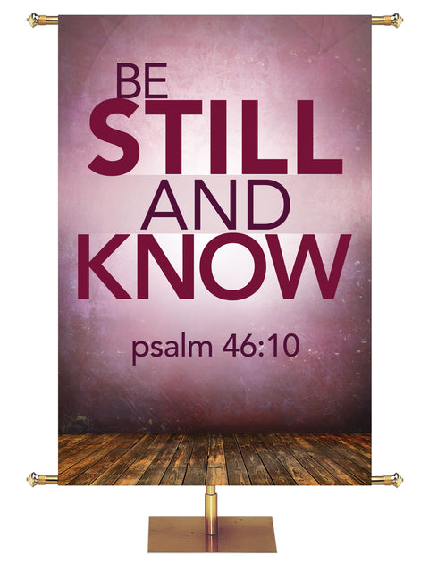  Contemporary Scriptures Be Still and Know Psalm 46:10