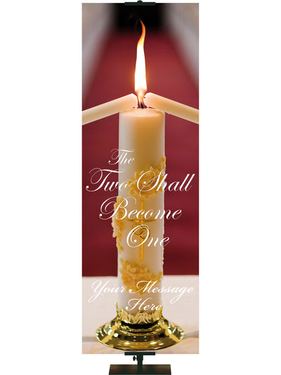 The Two Shall Become One Unity Candle Personalized Custom Wedding Banner