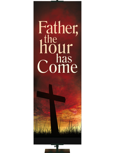 Economical Promise of Easter Father, The Hour - Easter Banners - PraiseBanners