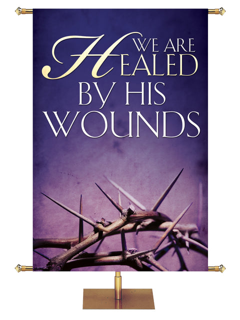 The Living Christ We are Healed Easter and Lent - Easter Banners - PraiseBanners