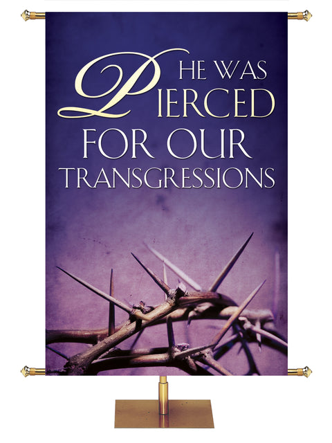 The Living Christ He Was Pierced - Easter Banners - PraiseBanners