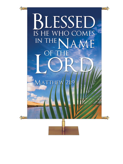 Contemporary Easter Name of the Lord Matthew 21:9 - Easter Banners - PraiseBanners