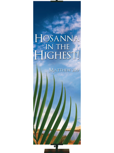 Contemporary Easter Hosanna in the Highest - Easter Banners - PraiseBanners
