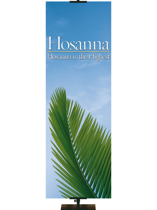 Joyous Easter Hosanna in the Highest