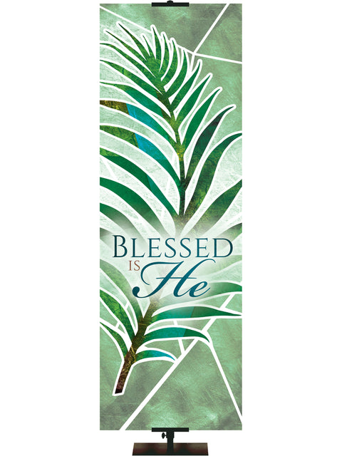 Eternal Emblems of Easter Blessed Is He - Easter Banners - PraiseBanners