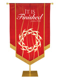 Experiencing God Crown of Thorns, It Is Finished Embellished Banner - Handcrafted Banners - PraiseBanners