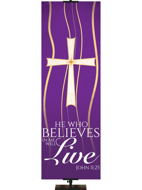 Experiencing God Symbols and Phrases Cross, He Who Believes - Liturgical Banners - PraiseBanners