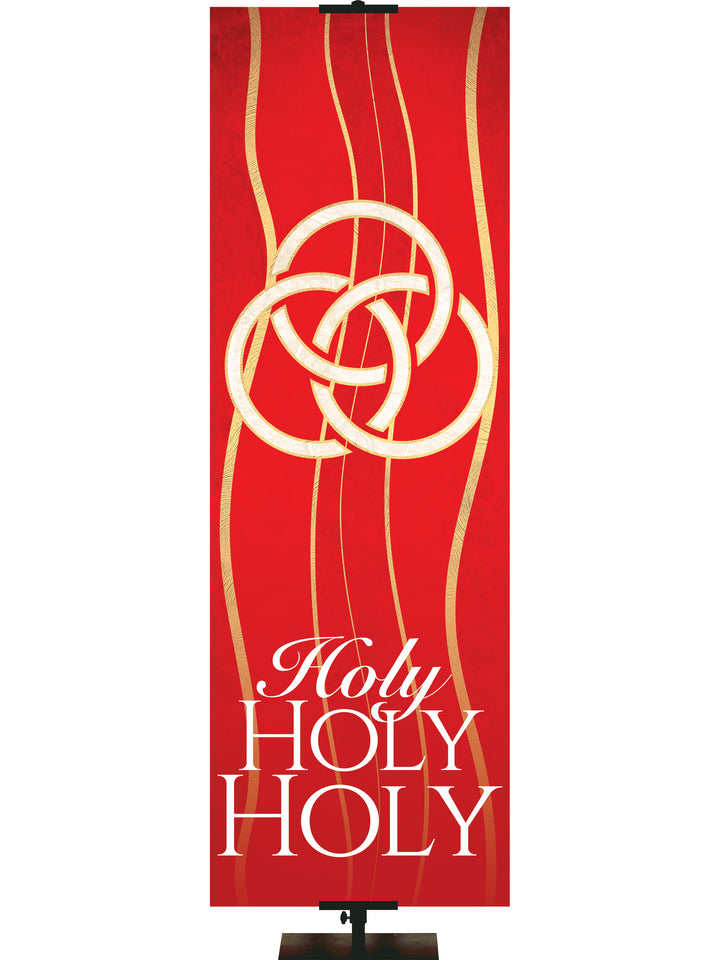 Experiencing God Symbols and Phrases Trinity, Holy Holy Holy - Liturgical Banners - PraiseBanners