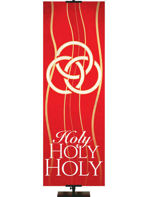 Experiencing God Symbols and Phrases Trinity, Holy Holy Holy - Liturgical Banners - PraiseBanners