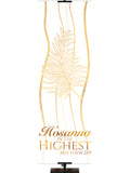 Experiencing God Symbols and Phrases Palm, Hosanna In The Highest - Liturgical Banners - PraiseBanners