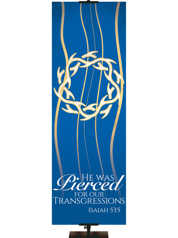 Experiencing God Symbols and Phrases Crown of Thorns, He Was Pierced
