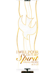Experiencing God Symbols and Phrases Dove, Pour Out My Spirit - Liturgical Banners - PraiseBanners