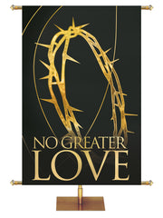 Easter Liturgy No Greater Love with Gold Crown of Thorns and gold accents on Black Banner in wide format and left orientation