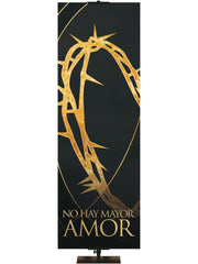 Spanish Easter Liturgy No Greater Love with Gold Crown of Thorns and gold accents on Black Banner in thin format and left orientation