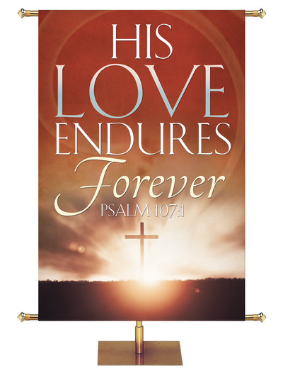 Expressions of Love His Love Endures Forever - Year Round Banners - PraiseBanners