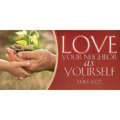 Expressions of Love Horizontal Banner Love Your Neighbor - Year Round Banners - PraiseBanners