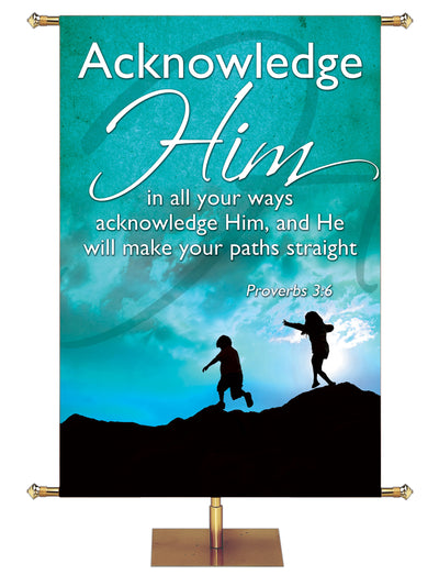 Expressions of Trust Acknowledge Him - Year Round Banners - PraiseBanners