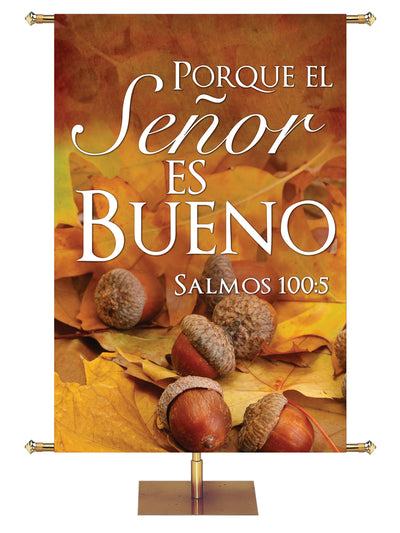 Spanish Fall & Thanksgiving Banner The Lord is Good