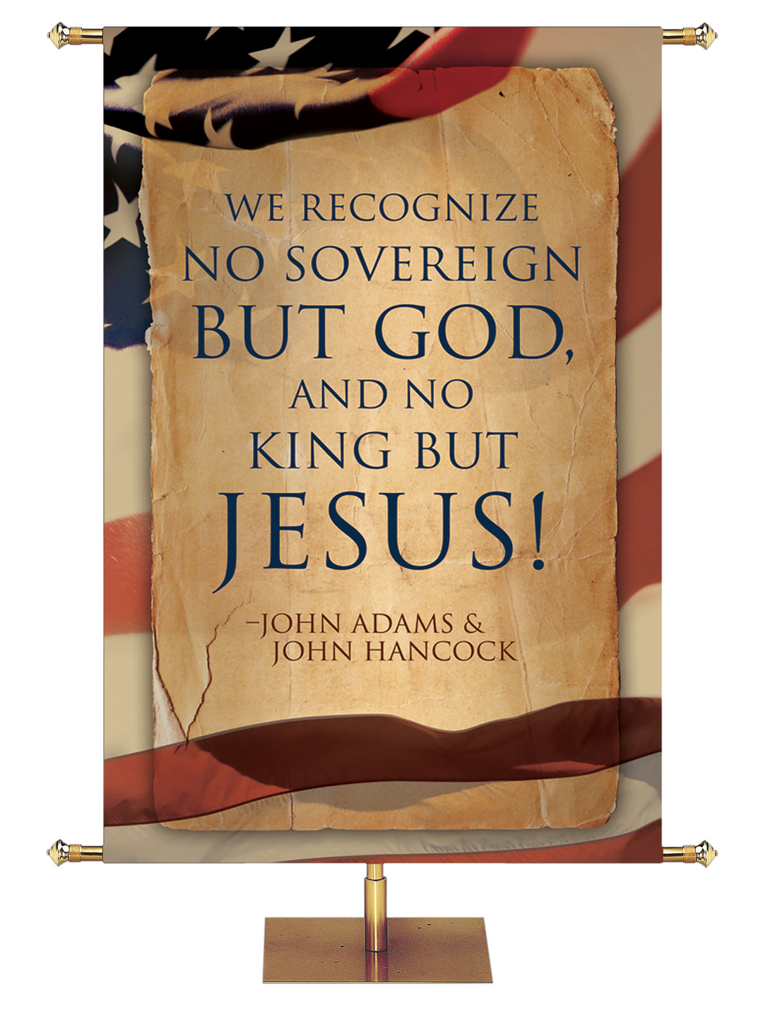 No Sovereign but God Patriotic Faith of Our Fathers Banner