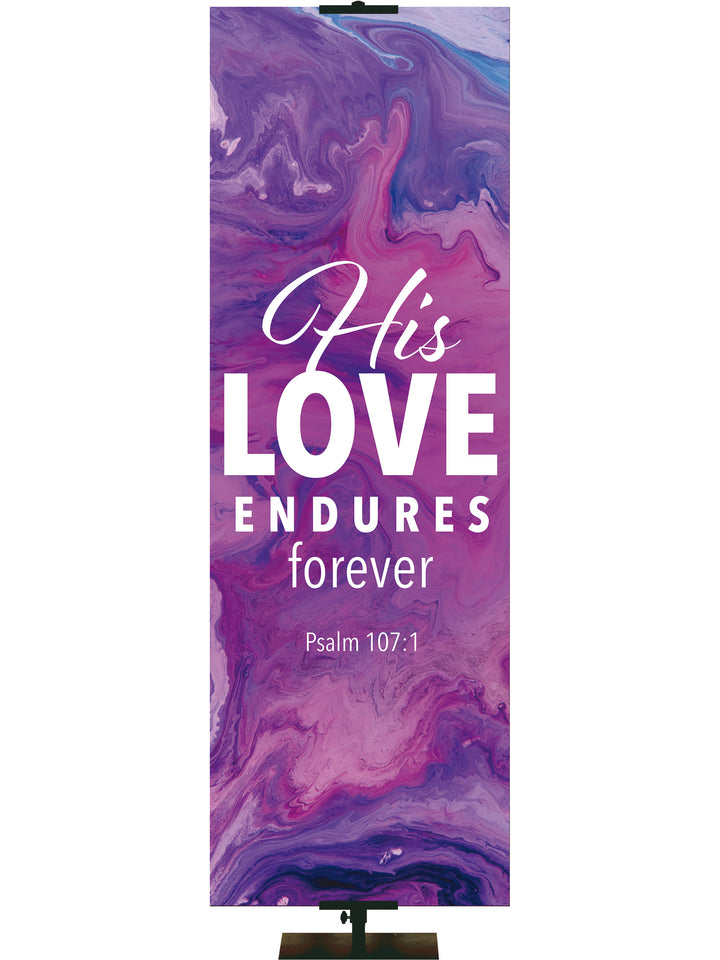 Gospel Impressions His Love Endures - Year Round Banners - PraiseBanners