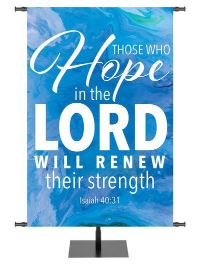 Church Gospel Impressions Those Who Have Hope In The Lord Will Renew Their Spirit Forever. Isaiah 40:31. In Blue, Purple, Red and Teal.