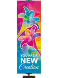 You Are A New Creation Hues of Grace Church Banner with brilliantly multicolored Lily Symbol in left side thin format