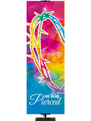 He Was Pierced Hues of Grace Church Banner with brilliantly multicolored Crown of Thorns Symbol in left side thin format