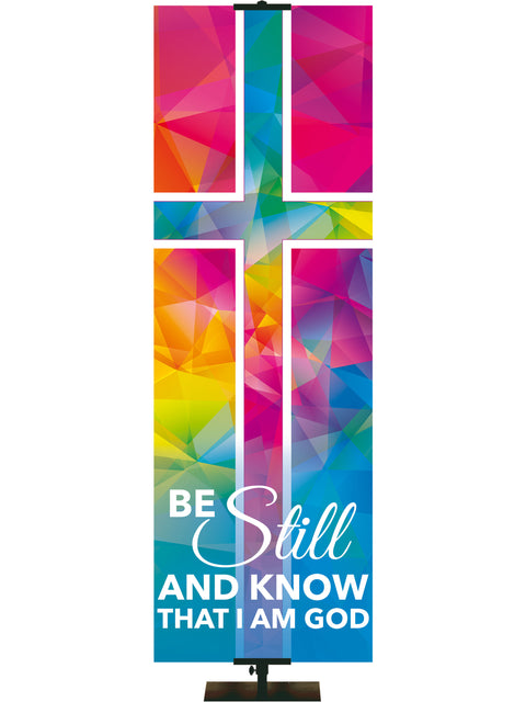 Hues of Grace Be Still And Know Church Banner with brilliantly multicolored Cross Symbol right side thin format