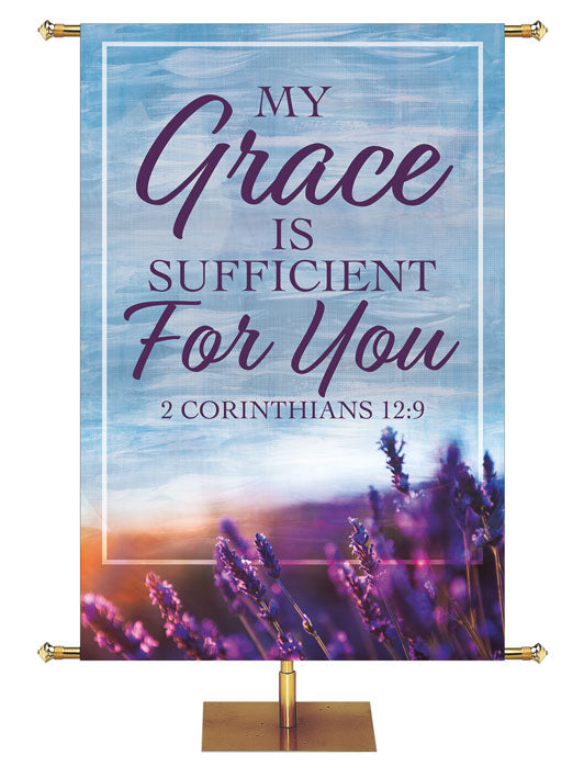 Church Banner His Loving Grace My Grace is Sufficient for You 2 Corinthians 12:9 with Field of Lavender 